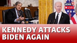 US News Live  Senator John Kennedy Slams US President Joe Biden LIVE News  US House  N18L [upl. by Arnaud]