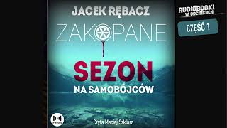 Sezon na Samców J Rębacz  1 [upl. by Yellehs]