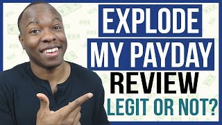 Explode My Payday Review INDEPTH LEGIT ClickBank Earn Money System or SCAM [upl. by Wylen]