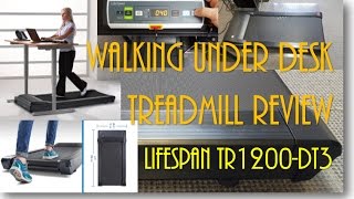 Walking Treadmill Review  LifeSpan TR1200 [upl. by Amadas531]