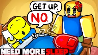 Roblox NEED MORE SLEEP [upl. by Aileve384]