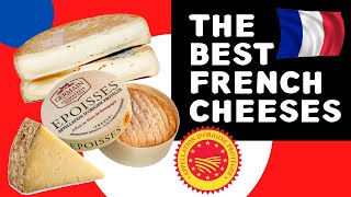 The Ultimate List of French AOP Cheeses  Frances Best Cheeses [upl. by Boony]