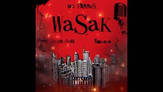 1911 Fellas  Wasak feat Jahelgran x HADD Official Audio [upl. by Philcox]