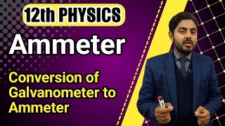 Ammeter class 12  Conversion of galvanometer into ammeter class 12  12th class physics [upl. by Eislrahc230]