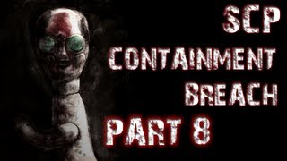 SCP Containment Breach  Part 8  CORNERED [upl. by Macgregor879]