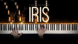 Goo Goo Dolls  Iris  Piano Cover with Strings with Lyrics amp PIANO SHEET [upl. by Svensen]