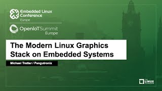 The Modern Linux Graphics Stack on Embedded Systems  Michael Tretter Pengutronix [upl. by Anela]