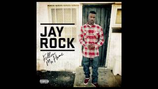 Jay Rock  All My Life Ghetto ft Lil Wayne EXPLICIT [upl. by Branham]