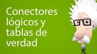 Conectores lógicos y tablas de verdad [upl. by Ajnos798]