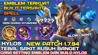 NEW PATCH 1794CARA SETTING EMBLEM DAN BUILD HYLOS TERKUAT 2023  HYLOS TERKUAT 2023 [upl. by Anawot]