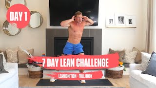 DAY 1  FULL BODY  7 DAY FREE LEAN CHALLENGE body weight home workout [upl. by Melisande]