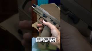 EBB UDL P320 TAN Convert to bb 6mm pelletguns airsoft airsoftgunindonesia pubgmobile toyguns [upl. by Gnah]