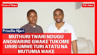 Muthuri wanyendaga andwarire gwake tuikarage na mutumia wake o tukionanaga kimwiriPriscilla Njeri [upl. by Neeleuqcaj]