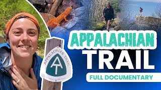 Thru Hiking Entire Appalachian Trail in 120 Days Full documentary [upl. by Aneert948]