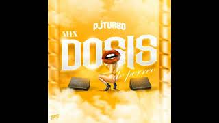 DJ TURBO mix DOSIS DE PERREC [upl. by Seditsira]