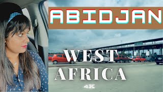 DRIVING AROUND ABIDJAN COCODY RIVIERAABIDJAN MARCORY ZONE 4 DRIVING IN AFRICA 4K  Brown and Strong [upl. by Bivins]