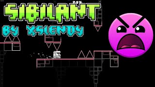 quotSibilantquot by xSlendy  Geometry Dash 22 [upl. by Aieka]