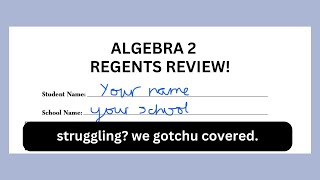 ALGEBRA 2 REGENTS EXAM REVIEW [upl. by Lenoil]