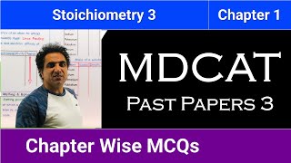 NMDCAT Past Papers 3 Chapter wise MCQS Solutions stoichiometry 3 KMU ETEA UHS DUHS Tests [upl. by Pena]