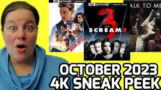 4K SNEAK PEEK OCTOBER 2023  Scream 3 Talk To Me and Mission Impossible Dead Reckoning [upl. by Mannes]