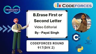 BErase First or Second Letter  Codeforces Round 917Div 2  Codeforces  DCC NITA [upl. by Nolham]