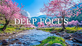 Deep Focus Music To Improve Concentration  12 Hours of Ambient Study Music to Concentrate 843 [upl. by Freytag]