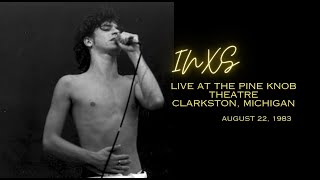 INXS  Live at the Pine Knob Theatre Full Concert Broadcast  Clarkson Michigan 1983 Audio [upl. by Nicram480]