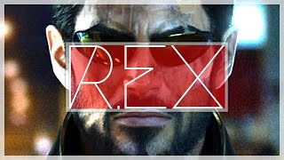 REX  Deus Ex Mankind Divided [upl. by Sillyrama358]