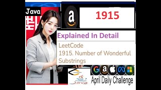 Number of Wonderful Substrings  LeetCode 1915  BIT  XOR  Java Code Tutorial  Developer Coder [upl. by Yemaj1]