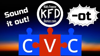 Kids Freeze Dance  Sound Out CVC Words with ot game song and brain break [upl. by Aryam]