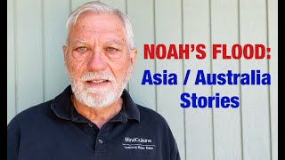 Do Asians and Austronesian Peoples Remember Noahs Flood Suppressed Global Flood Stories Part 3 [upl. by Sharlene725]