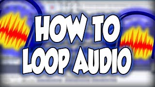 How To Loop Audio In Audacity [upl. by Zoila]