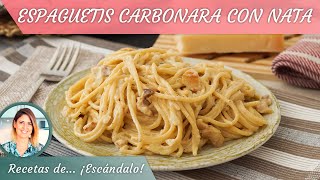 ESPAGUETIS A LA CARBONARA CON NATA la versión más cremosa [upl. by Danya]