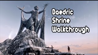 Skyrim  Volendrung Malacaths Daedric Shrine [upl. by Nnayllehs987]