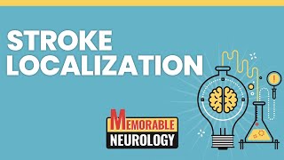 Stroke Localization Made Easy with Mnemonics Memorable Neurology Lecture 14 [upl. by Mendelsohn]