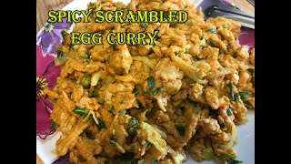 Spicy Scrambled Egg Curry Easy Recipe Quick Breakfast or Lunch Great Healthy Food Very Tasty [upl. by Haliak]