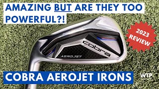 UNLEASHING THE POWER Cobra Aerojet New Irons Review 2023 [upl. by Cramer831]