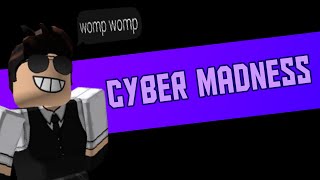 Error  Cyber Madness REMAKE  Errors Theme 50K VIEWS SPECIAL [upl. by Tenney648]