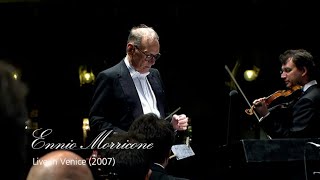 Ennio Morricone Live in Venice  Deborahs Theme HD [upl. by Ecnerrat175]