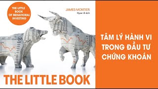 Sách Nói Tâm Lý Hành Vi Trong Đầu Tư Chứng Khoán  Chương 1  James Montier [upl. by Materi495]