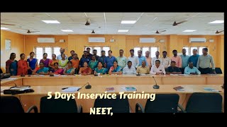 5 Days Inservice TrainingNEETJEEIITNITJan2024Chennai [upl. by Ydnirb]