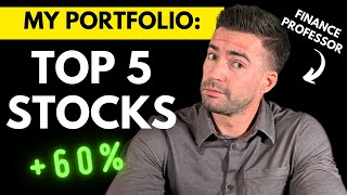 Top 5 Stocks in my Investing Portfolio 😳60 RETURN💰📈 [upl. by Okire848]