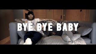 Frazer Lepford  Bye Bye Baby [upl. by Eahsel430]