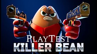 Killer Bean Playtest  By KillerBean [upl. by Felty746]