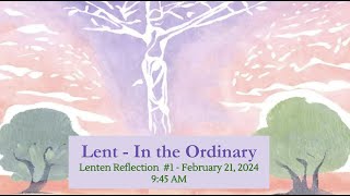 Lenten Reflections [upl. by Alra]