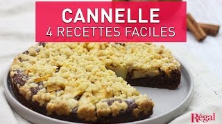 Cannelle  4 recettes faciles  regalfr [upl. by Elke]