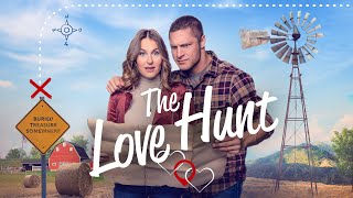 The Love Hunt  Full ROMCOM Movie  Scout TaylorCompton  Brock Yurich  Sterling Beaumon [upl. by Graf947]