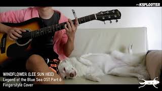 Windflower Lee Sun Hee  Fingerstyle Guitar Cover Legend of the Blue Sea OST [upl. by Aehta]