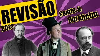 REVISÃO DE AUGUSTE COMTE E ÉMILE DURKHEIM PARA O ENEM 2023 [upl. by Lellih]