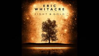 Eric Whitacre  The Seal Lullaby Album version w Lyrics [upl. by Zea]